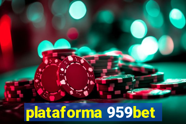 plataforma 959bet